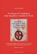 Gli stemmi di cittadinanza della magnifica comunit&agrave di Ovada